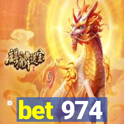 bet 974